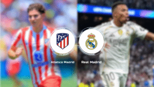 Atletico Madrid vs. Real Madrid